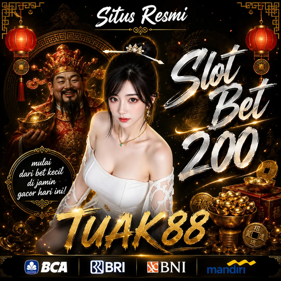 TUAK88 ® Link Kawasan Hoki Situs Slot Resmi Bet 200 Gacor Hari Ini